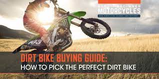 what dirt bike should i get