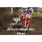 20 facts about dirt bikes
