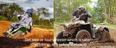 Is dirt bike riding safer than ATV riding? 