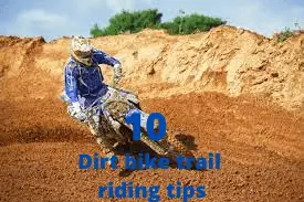 dirt bike trail riding tips