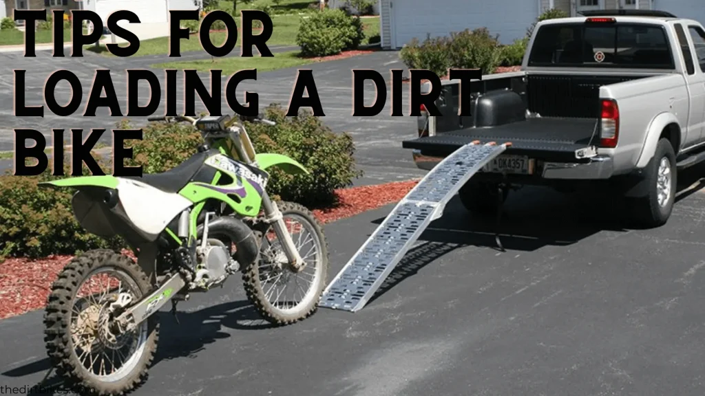 Tips for Loading a Dirt Bike